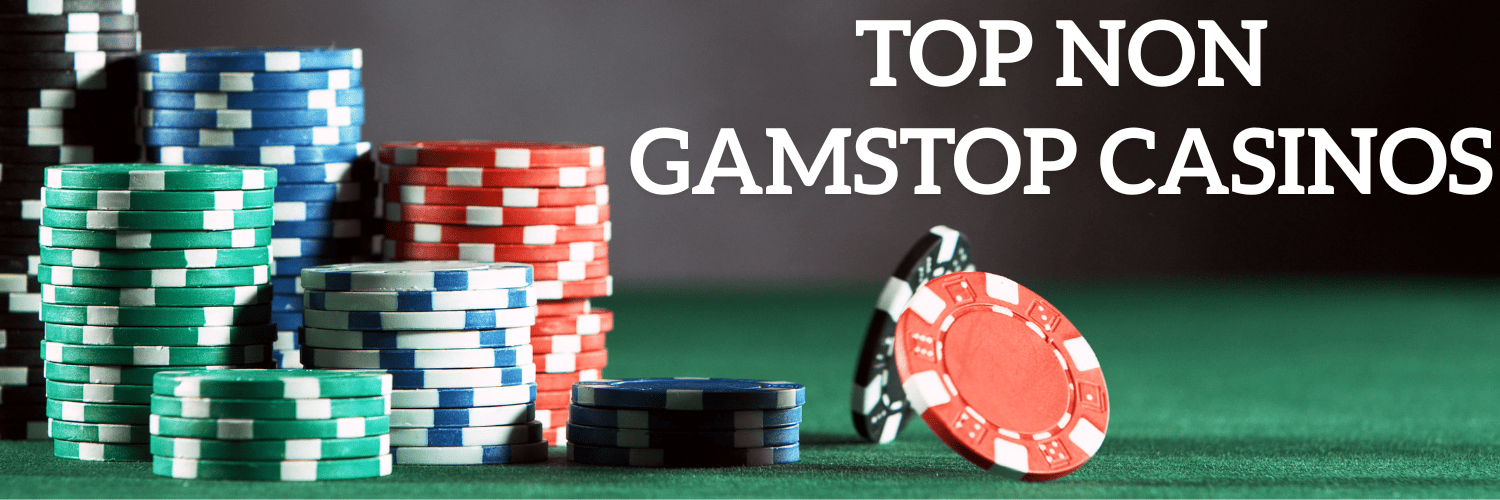 Casino Sites Not on Gamstop - Explore Your Options -1798024935